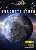 Evacuar La Tierra Temporada 1 [1080p]